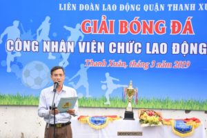 Giải bóng đá công nhân, viên chức, lao động quận Thanh Xuân năm 2019