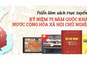 Triển lãm sách trực tuyến kỷ niệm 75 năm Quốc khánh nước Cộng hòa xã hội chủ nghĩa Việt Nam