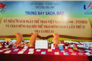 Trưng bày sách, báo kỷ niệm 76 năm Ngày Thể thao Việt Nam và chào mừng Đại hội Thể thao Đông Nam Á lần thứ 31