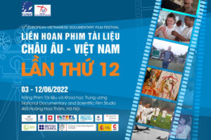 Liên hoan phim Tài liệu châu Âu – Việt Nam 2022