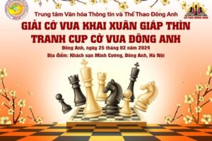 Sắp diễn ra Giải cờ vua Xuân Giáp thìn huyện Đông Anh