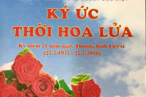 “Ký ức thời hoa lửa” – Chương trình nghệ thuật đặc biệt kỷ niệm Ngày Thương binh  – Liệt sĩ  27/7