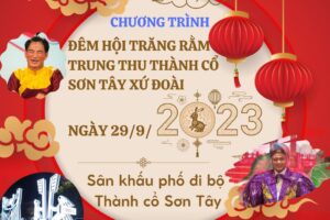 Tổ chức “Trung thu Thành cổ – Sơn Tây xứ Đoài” năm 2023