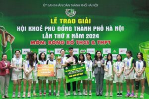Trao giải môn bóng rổ Hội khỏe Phù Đổng thành phố Hà Nội