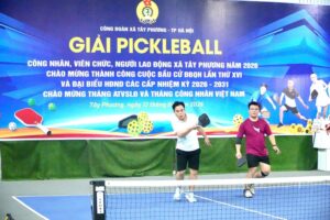 Sôi nổi Giải Pickleball công nhân, viên chức, người lao động năm 2026 tại xã Tây Phương