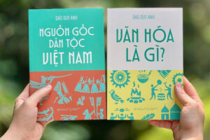 Hiểu cội nguồn dân tộc và bản sắc văn hóa qua hai công trình của học giả Đào Duy Anh