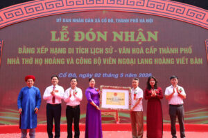 Cổ Đô đón nhận Bằng xếp hạng Di tích lịch sử – văn hóa cấp Thành phố Nhà thờ họ Hoàng và Công bộ Viên ngoại lang Hoàng Viết Bàn